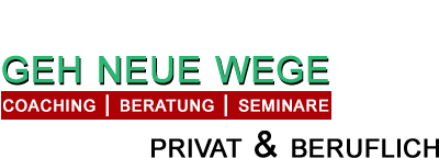 GEH NEUE WEGE